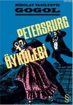 Petersburg Öyküleri - Nikolay Vasilyeviç Gogol | Yeni ve İkinci El Ucu