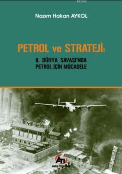 Petrol ve Strateji - Nazım Hakan Aykol | Yeni ve İkinci El Ucuz Kitabı