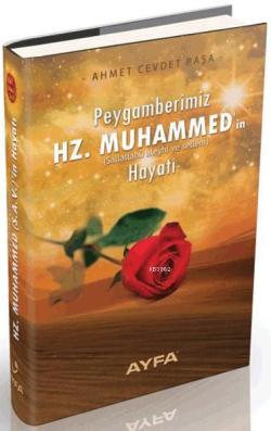 Peygamberimiz Hz. Muhammed'in (s.a.v.) Hayatı (Ayfa-500)