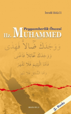 Peygamberlik Öncesi Hz. Muhammed - İsrafil Balcı | Yeni ve İkinci El U