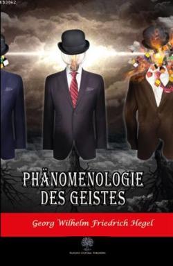 Phanomenologie des Geistes - Georg Wilhelm Friedrich Hegel | Yeni ve İ