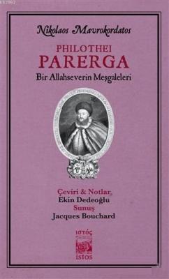 Philothei Parerga - Nikolaos Mavrokordatos | Yeni ve İkinci El Ucuz Ki