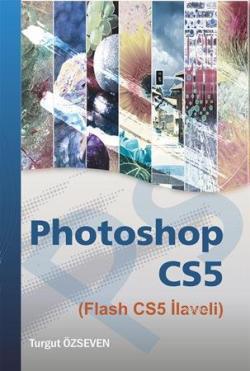 Photoshop CS5; Flash CS5 İlaveli