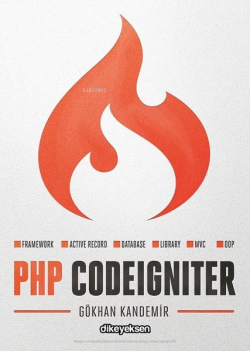 PHP CodeIgniter - Gökhan Kandemir- | Yeni ve İkinci El Ucuz Kitabın Ad