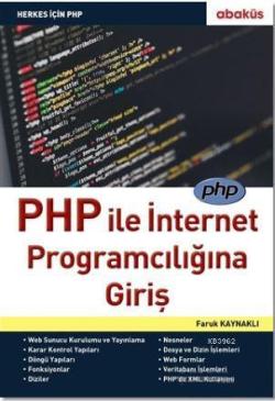 PHP ile İnternet Programcılığına Giriş - Faruk Kaynaklı | Yeni ve İkin