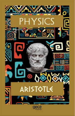Physics - Aristotle | Yeni ve İkinci El Ucuz Kitabın Adresi