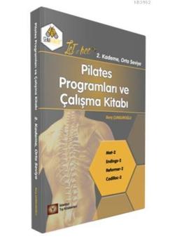 Pilates Programları ve Çalışma Kitabı 2. Kademe - Barış Çunguroğlu | Y