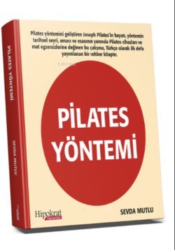 Pilates Yöntemi - Sevda Mutlu | Yeni ve İkinci El Ucuz Kitabın Adresi