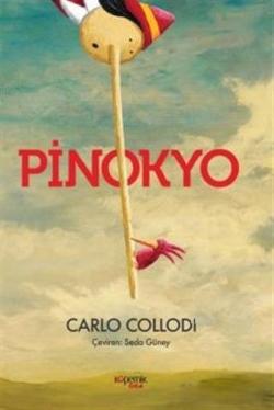Pinokyo - Carlo Collodi | Yeni ve İkinci El Ucuz Kitabın Adresi