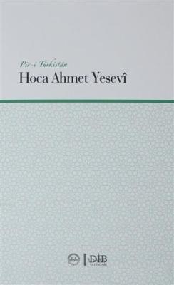 Pir-i Türkistan - Ahmed Yesevi | Yeni ve İkinci El Ucuz Kitabın Adresi
