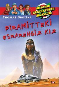 Piramitteki Esrarengiz Kız - Thomas Brezina | Yeni ve İkinci El Ucuz K