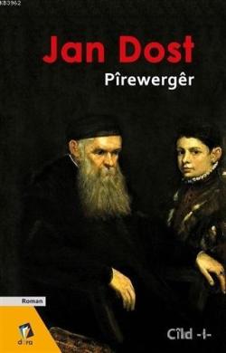Pirewerger - Jan Dost | Yeni ve İkinci El Ucuz Kitabın Adresi