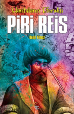Piri Reis - Deniz Yılmaz | Yeni ve İkinci El Ucuz Kitabın Adresi
