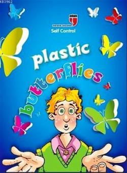 Plastic Butterflies - Self Control - Meryem Nuriye Yavuz | Yeni ve İki