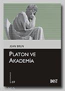 Platon ve Akademia - Jean Brun | Yeni ve İkinci El Ucuz Kitabın Adresi