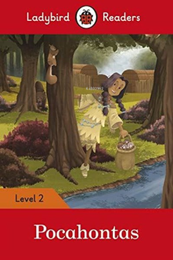 Pocahontas - Ladybird Readers Level 2 - Ladybird | Yeni ve İkinci El U