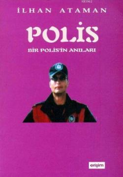 Polis - İlhan Ataman | Yeni ve İkinci El Ucuz Kitabın Adresi
