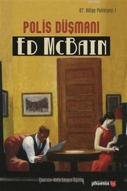 Polis Düşmanı - Ed McBain | Yeni ve İkinci El Ucuz Kitabın Adresi