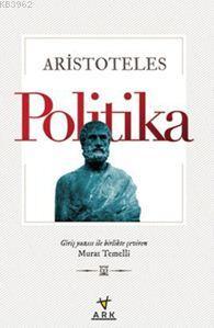 Politika - Aristoteles (Aristo) | Yeni ve İkinci El Ucuz Kitabın Adres