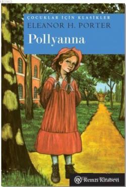 Pollyanna - Eleanor H. Porter- | Yeni ve İkinci El Ucuz Kitabın Adresi