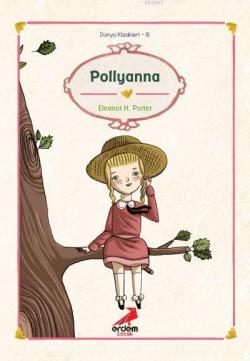 Pollyanna - Eleanor Hodgman Porter | Yeni ve İkinci El Ucuz Kitabın Ad
