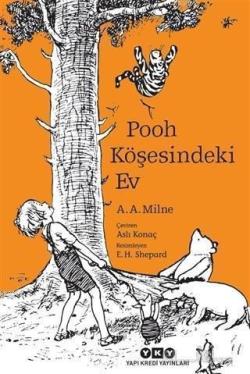 Pooh Köşesindeki Ev - A. A. Milne | Yeni ve İkinci El Ucuz Kitabın Adr
