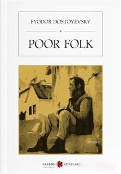 Poor Folk - Fyodor Mihayloviç Dostoyevski- | Yeni ve İkinci El Ucuz Ki