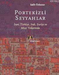 Portekizli Seyyahlar - Salih Özbaran | Yeni ve İkinci El Ucuz Kitabın 
