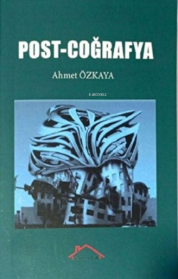 Post - Coğrafya - Ahmet Özkaya | Yeni ve İkinci El Ucuz Kitabın Adresi