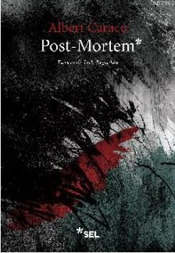 Post - Mortem - Albert Caraco | Yeni ve İkinci El Ucuz Kitabın Adresi