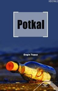 Potkal - Engin Topuz | Yeni ve İkinci El Ucuz Kitabın Adresi