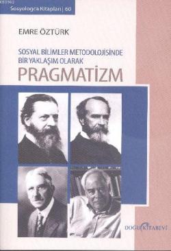 Pragmatizm - Emre Öztürk | Yeni ve İkinci El Ucuz Kitabın Adresi