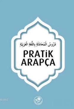Pratik Arapça - Kolektif- | Yeni ve İkinci El Ucuz Kitabın Adresi