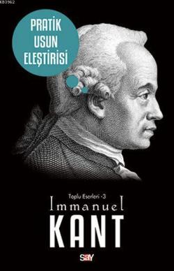 Pratik Usun Eleştirisi - Immanuel Kant | Yeni ve İkinci El Ucuz Kitabı