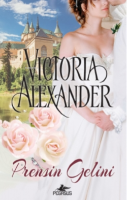 Prensesin Gelini - Victoria Alexander | Yeni ve İkinci El Ucuz Kitabın
