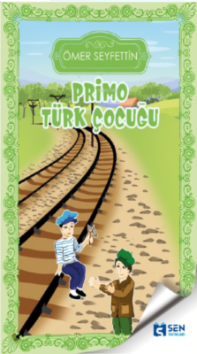 Primo Türk Çocuğu - Ömer Seyfettin | Yeni ve İkinci El Ucuz Kitabın Ad