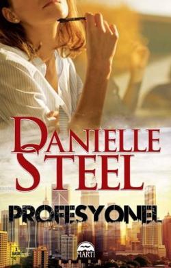 Profesyonel - Danielle Steel | Yeni ve İkinci El Ucuz Kitabın Adresi