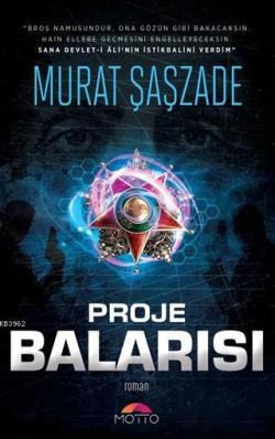Proje Balarısı - Murat Şaşzade | Yeni ve İkinci El Ucuz Kitabın Adresi