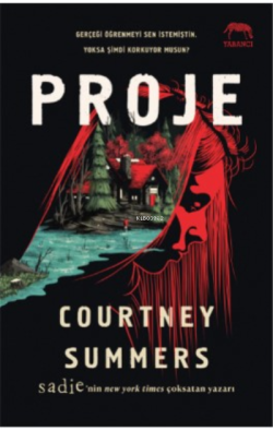 Proje - Courtney Summers | Yeni ve İkinci El Ucuz Kitabın Adresi
