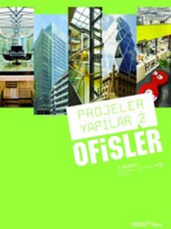 Projeler Yapılar 2 Ofisler - Kolektif | Yeni ve İkinci El Ucuz Kitabın