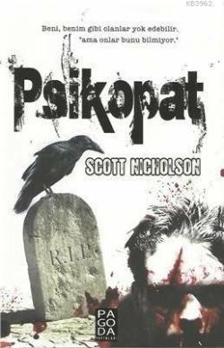 Psikopat - Scott Nicholson | Yeni ve İkinci El Ucuz Kitabın Adresi