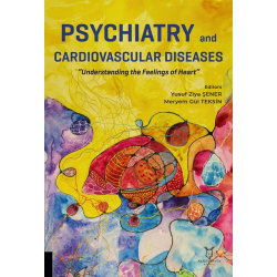 Psychiatry and Cardiovascular Diseases - Yusuf Ziya Şener | Yeni ve İk