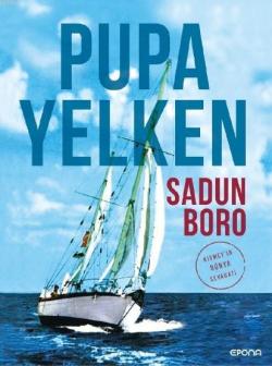 Pupa Yelken - Sadun Boro | Yeni ve İkinci El Ucuz Kitabın Adresi