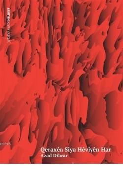Qeraxen Siya Heviyen Har - Azad Dilwar | Yeni ve İkinci El Ucuz Kitabı
