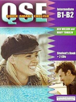 Quick Smart English Intermediate B1-B2 Student’s Book +2 CDs - Ken Wil