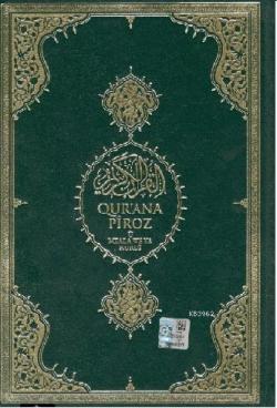 Qur'ana Piroz - Meala We Ya Kurdi; Kürtçe Mealli Kur'an-ı Kerim (Orta Boy)