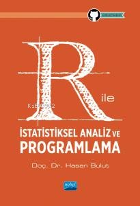 R ile İstatistiksel Analiz ve Programlama - Hasan Bulut | Yeni ve İkin