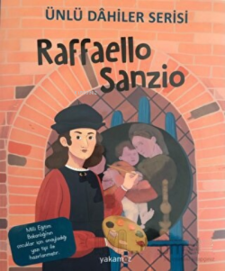 Raffaello Sanzio - Ünlü Dahiler Serisi - Kolektif | Yeni ve İkinci El 