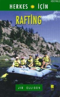 Rafting - Jib Ellison | Yeni ve İkinci El Ucuz Kitabın Adresi