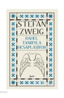 Rahel Tanrı'yla Hesaplaşıyor - Stefan Zweig | Yeni ve İkinci El Ucuz K